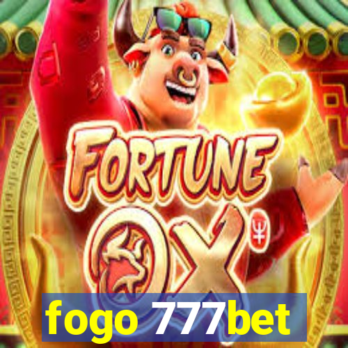 fogo 777bet